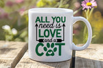 ALL YOU Need Is LOVE and a CAT – Orca 11oz Standard Mug in White with Dark Green vinyl
