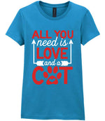 ALL YOU Need Is LOVE and a CAT – Ladies T-Shirt in Antique Sapphire with Red & White vinyl