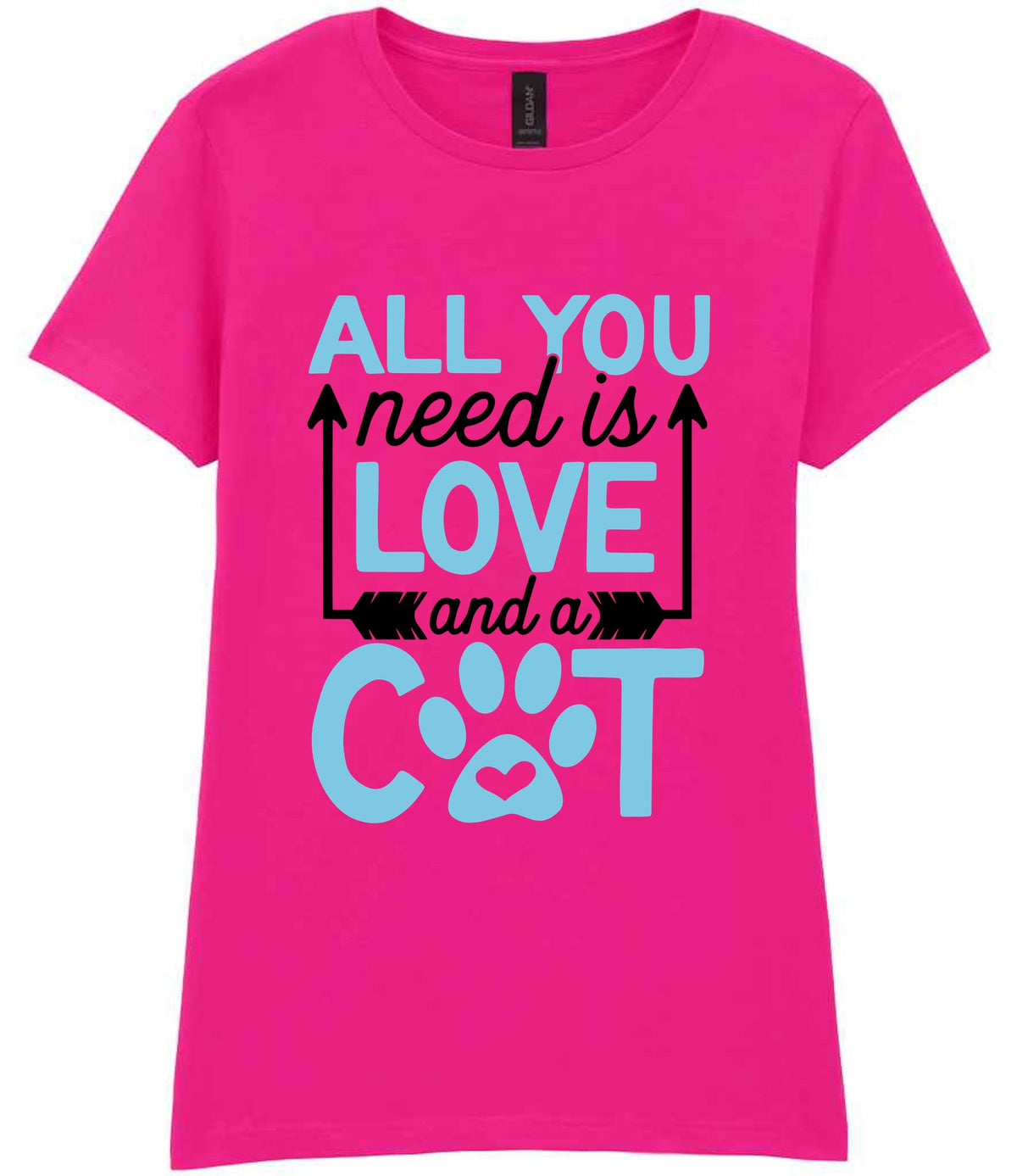 ALL YOU Need Is LOVE and a CAT – Ladies T-Shirt in Azalea with Baby Blue vinyl