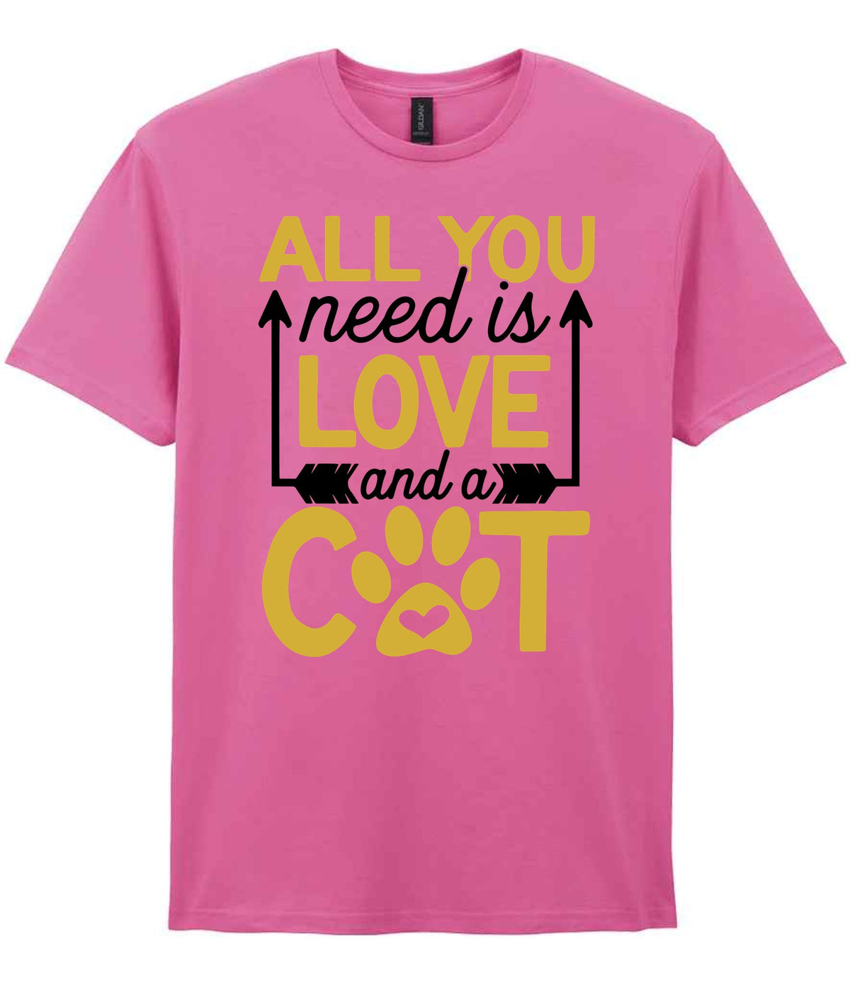ALL YOU Need Is LOVE and a CAT – Unisex T-Shirt in Azalea with Gold vinyl