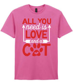 ALL YOU Need Is LOVE and a CAT – Unisex T-Shirt in Azalea with Red & White vinyl