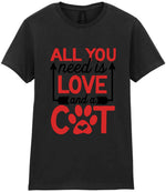 ALL YOU Need Is LOVE and a CAT – Ladies T-Shirt in Black with Red vinyl