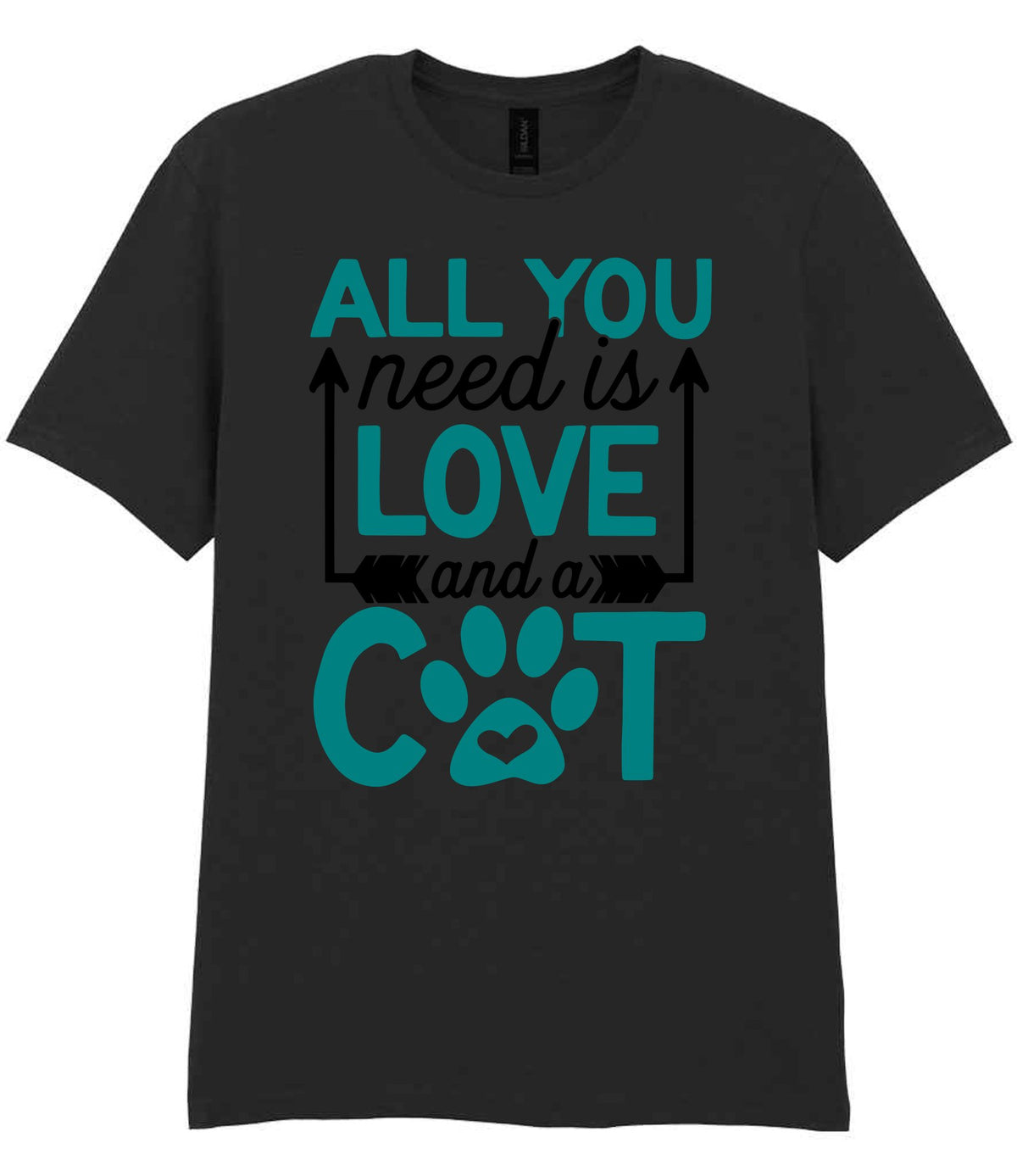 ALL YOU Need Is LOVE and a CAT – Unisex T-Shirt in Black with Teal vinyl