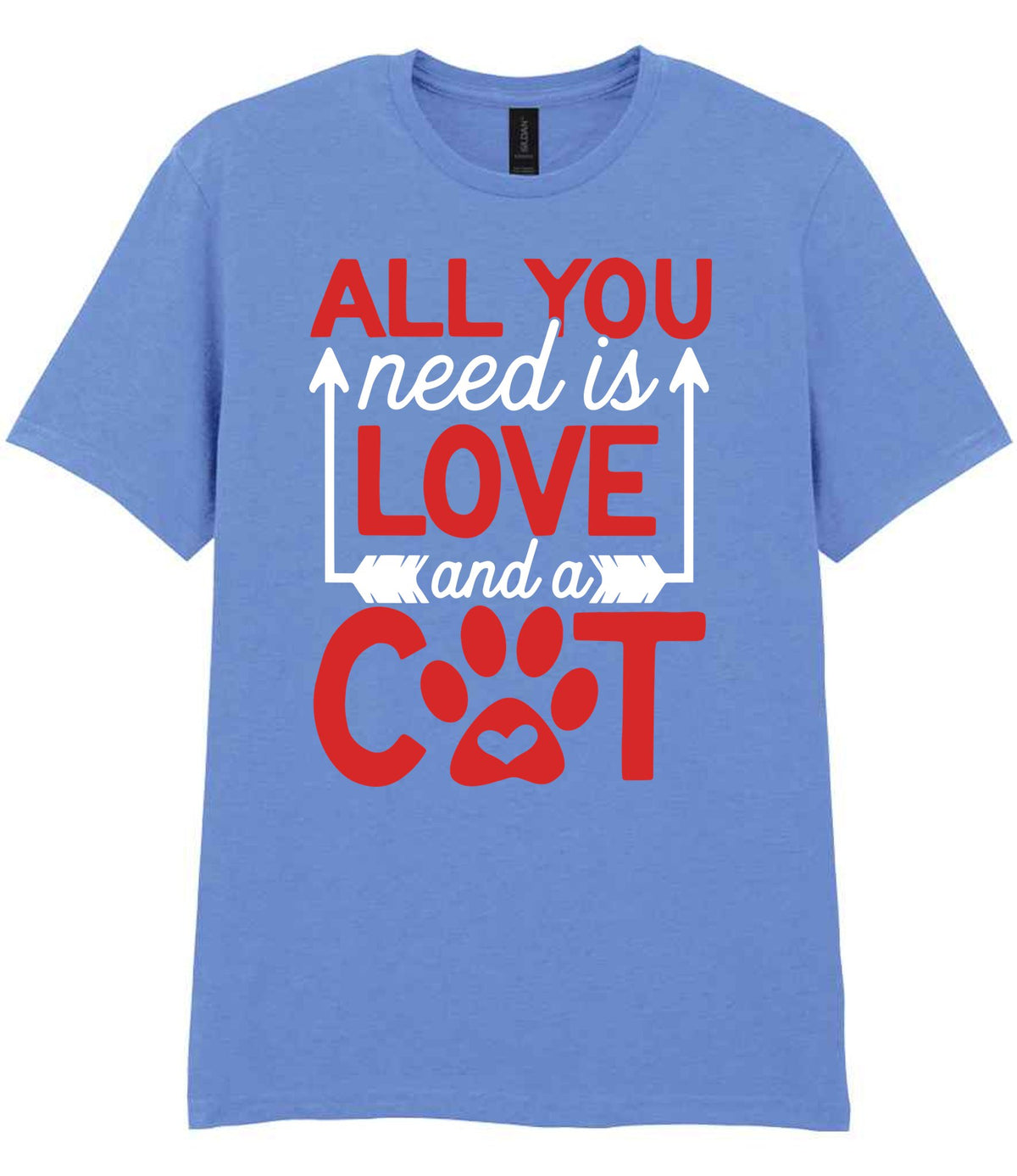 ALL YOU Need Is LOVE and a CAT – Unisex T-Shirt in Carolina Blue with Red & White vinyl