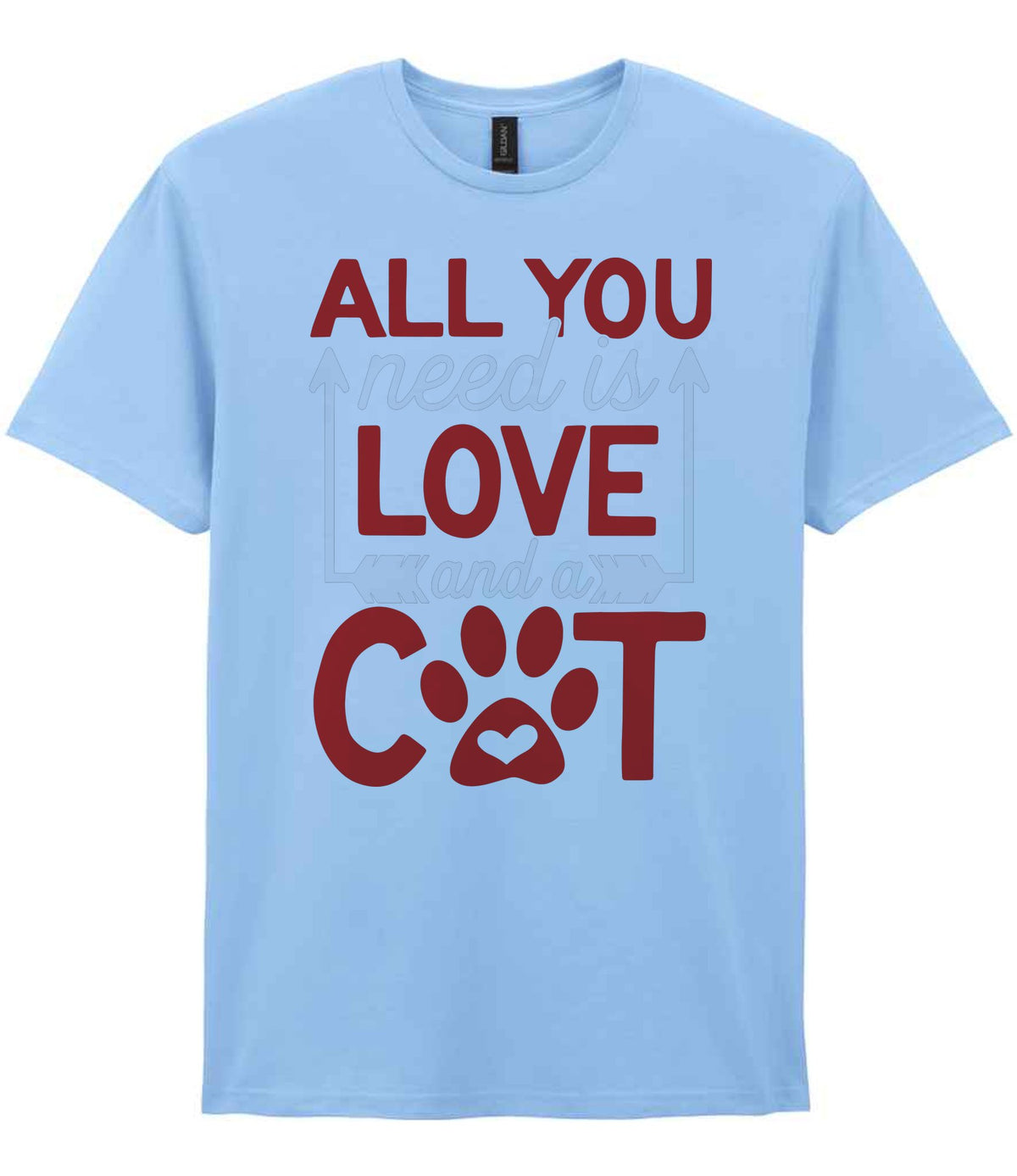ALL YOU Need Is LOVE and a CAT – Unisex T-Shirt in Light Blue with Red & White vinyl