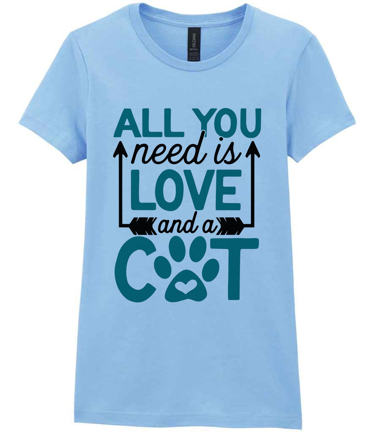 ALL YOU Need Is LOVE and a CAT – Ladies T-Shirt in Light Blue with Teal vinyl