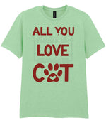 ALL YOU Need Is LOVE and a CAT – Unisex T-Shirt in Mint with Red & White vinyl
