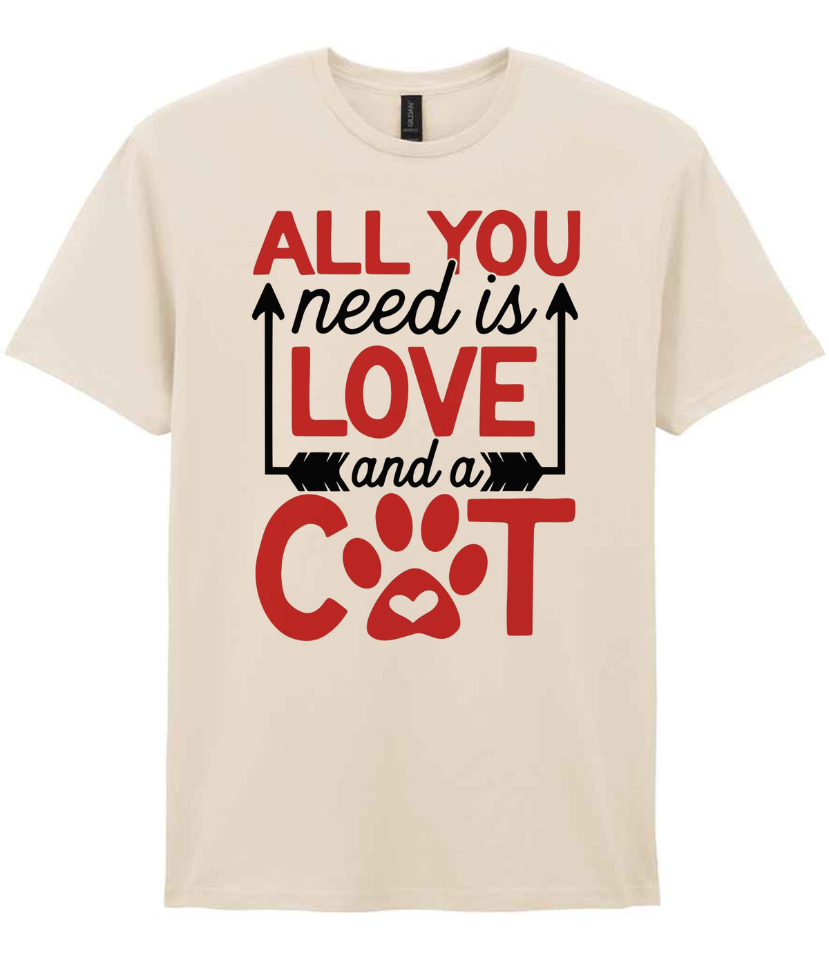 ALL YOU Need Is LOVE and a CAT – Unisex T-Shirt in Natural with Red vinyl