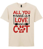 ALL YOU Need Is LOVE and a CAT – Unisex T-Shirt in Natural with Red vinyl