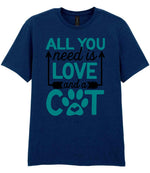 ALL YOU Need Is LOVE and a CAT – Unisex T-Shirt in Navy with Teal vinyl