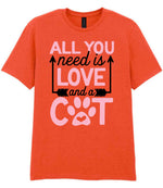 ALL YOU Need Is LOVE and a CAT – Unisex T-Shirt in Orange with Baby Pink vinyl