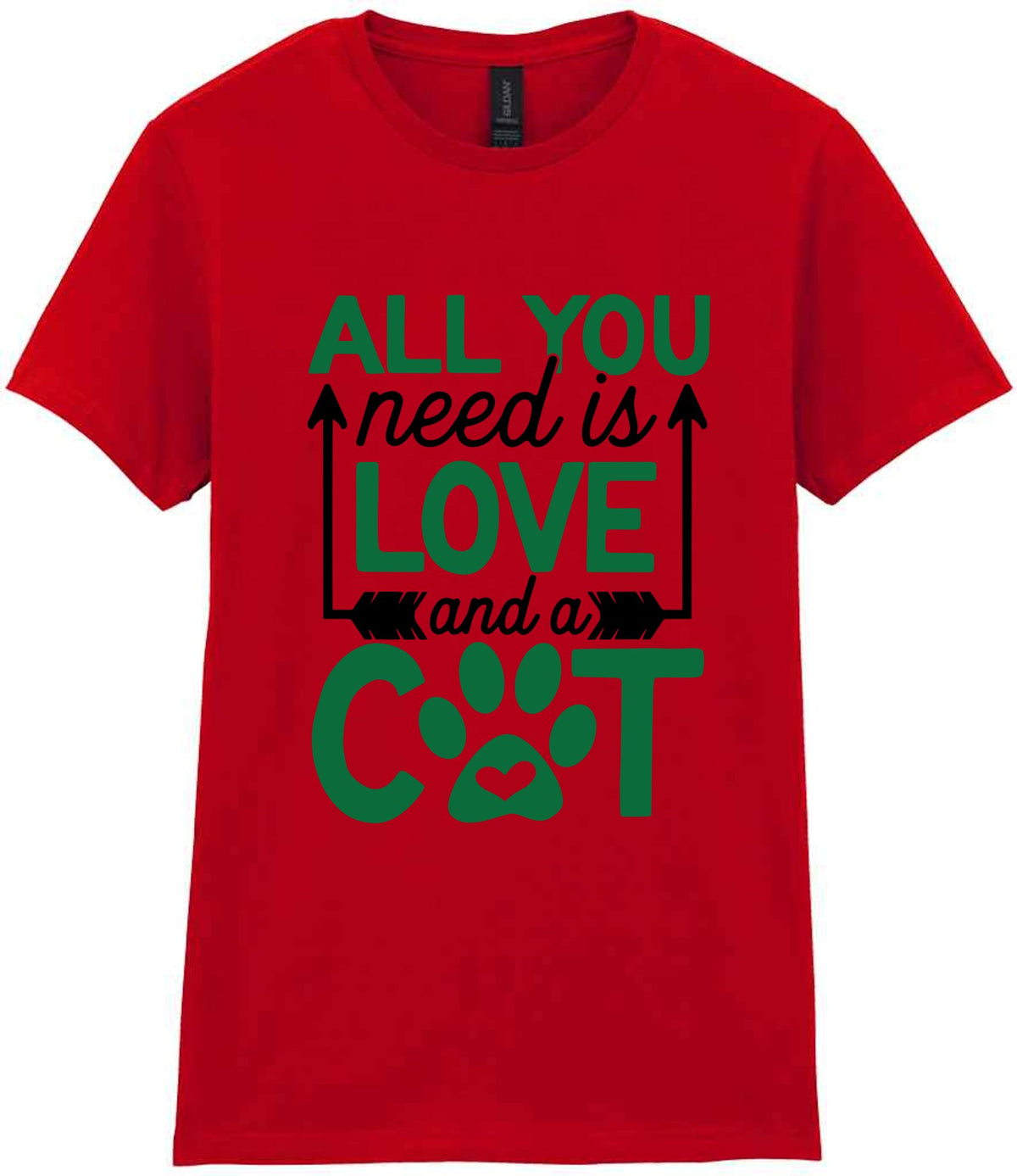 ALL YOU Need Is LOVE and a CAT – Ladies T-Shirt in Red with Dark Green vinyl