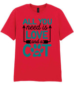 ALL YOU Need Is LOVE and a CAT – Unisex T-Shirt in Red with Teal vinyl