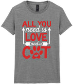 ALL YOU Need Is LOVE and a CAT – Ladies T-Shirt in Sport Grey with Red & White vinyl