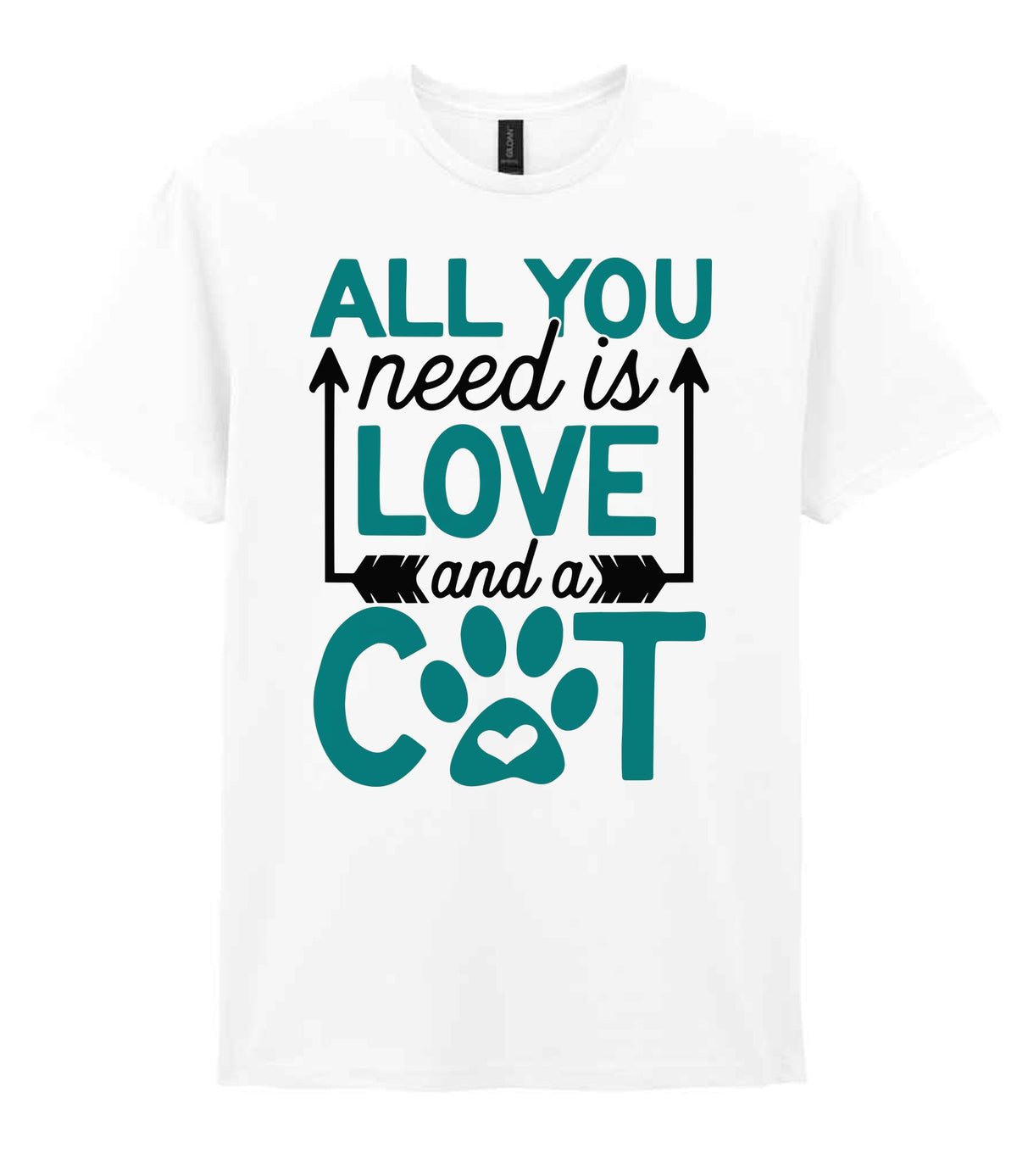 ALL YOU Need Is LOVE and a CAT – Unisex T-Shirt in White with Teal vinyl