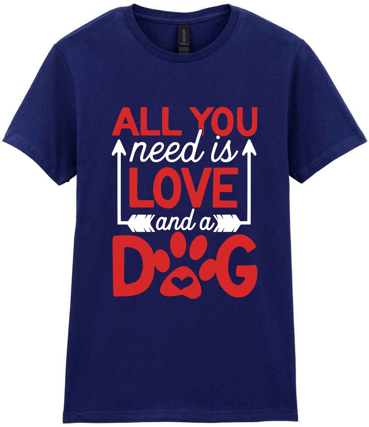 ALL YOU Need Is LOVE and a DOG – Ladies T-Shirt in Navy with Red & White vinyl