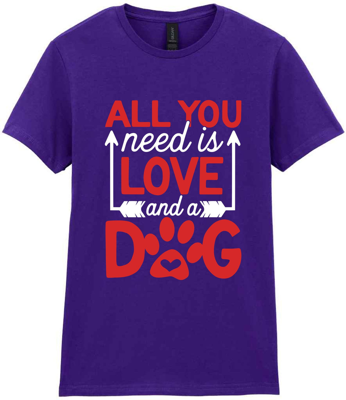 ALL YOU Need Is LOVE and a DOG – Ladies T-Shirt in Purple with Red & White vinyl