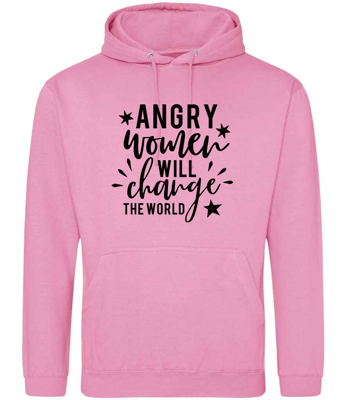 Angry Women Will Change the World hoodie in candyfloss pink