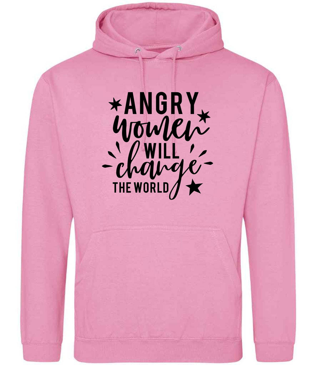 Angry Women Will Change the World hoodie in candyfloss pink