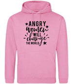 Angry Women Will Change the World hoodie in candyfloss pink