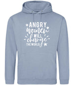 Angry Women Will Change the World hoodie in dusty blue