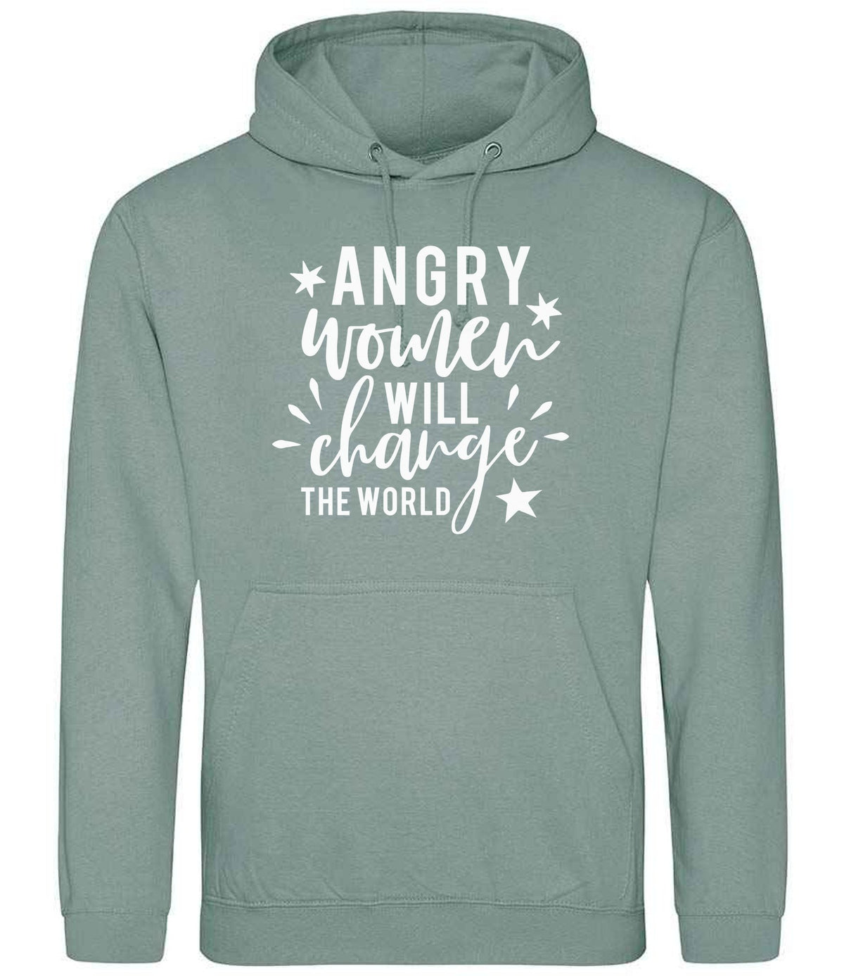 Angry Women Will Change the World hoodie in dusty green