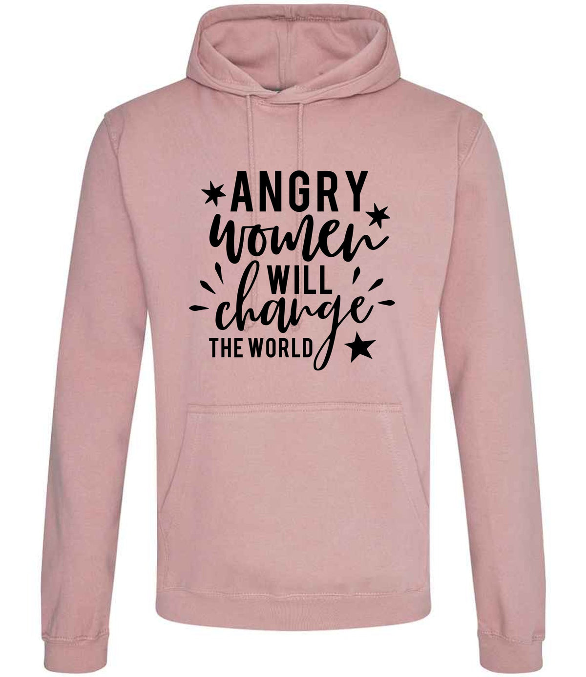 Angry Women Will Change the World hoodie in dusty pink