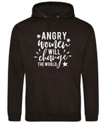 Angry Women Will Change the World – Unisex Hoodie