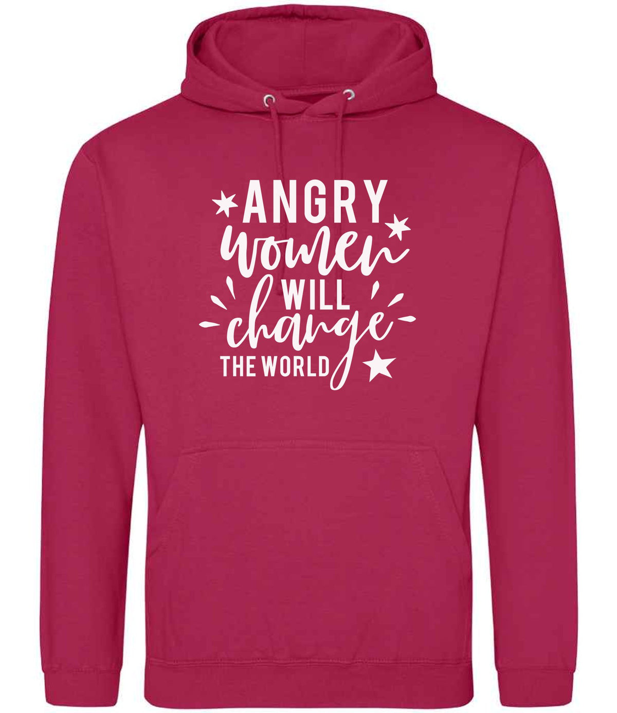 Angry Women Will Change the World hoodie in lipstick pink