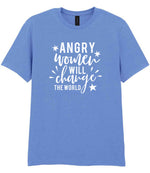 Angry Women Will Change the World t-shirt in carolina blue