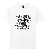 Angry Women Will Change the World t-shirt in white