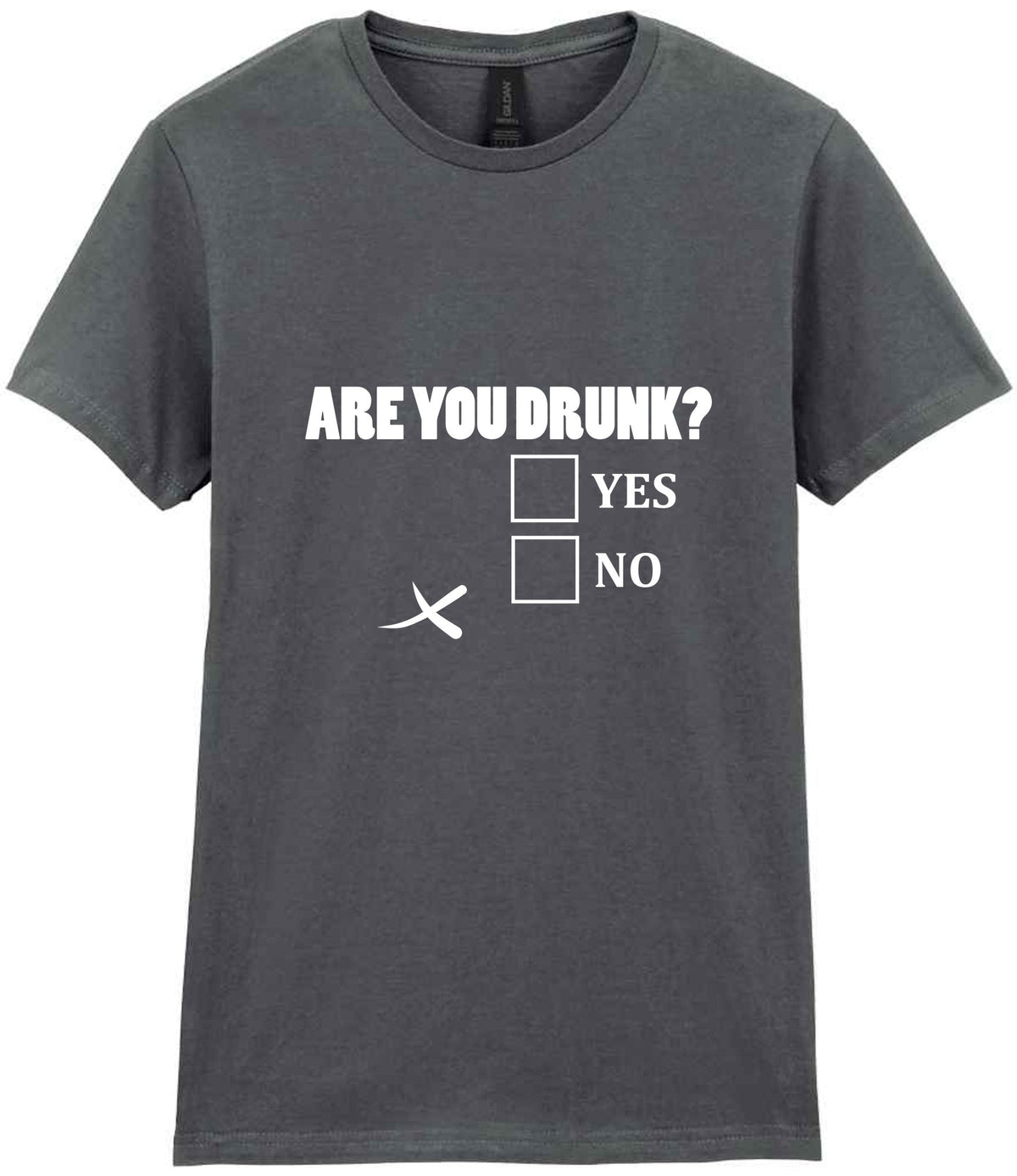 Are You Drunk? Yes No t-shirt in charcoal