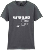 Are You Drunk? Yes No t-shirt in charcoal