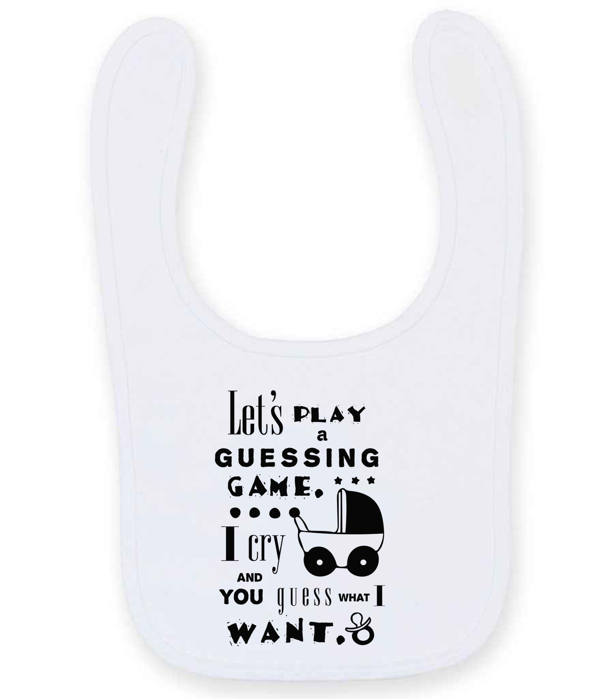 Baby Guessing Game Quote toddler bib in white