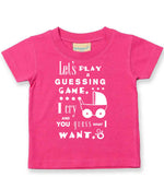 Baby Guessing Game Quote t-shirt in fuchsia