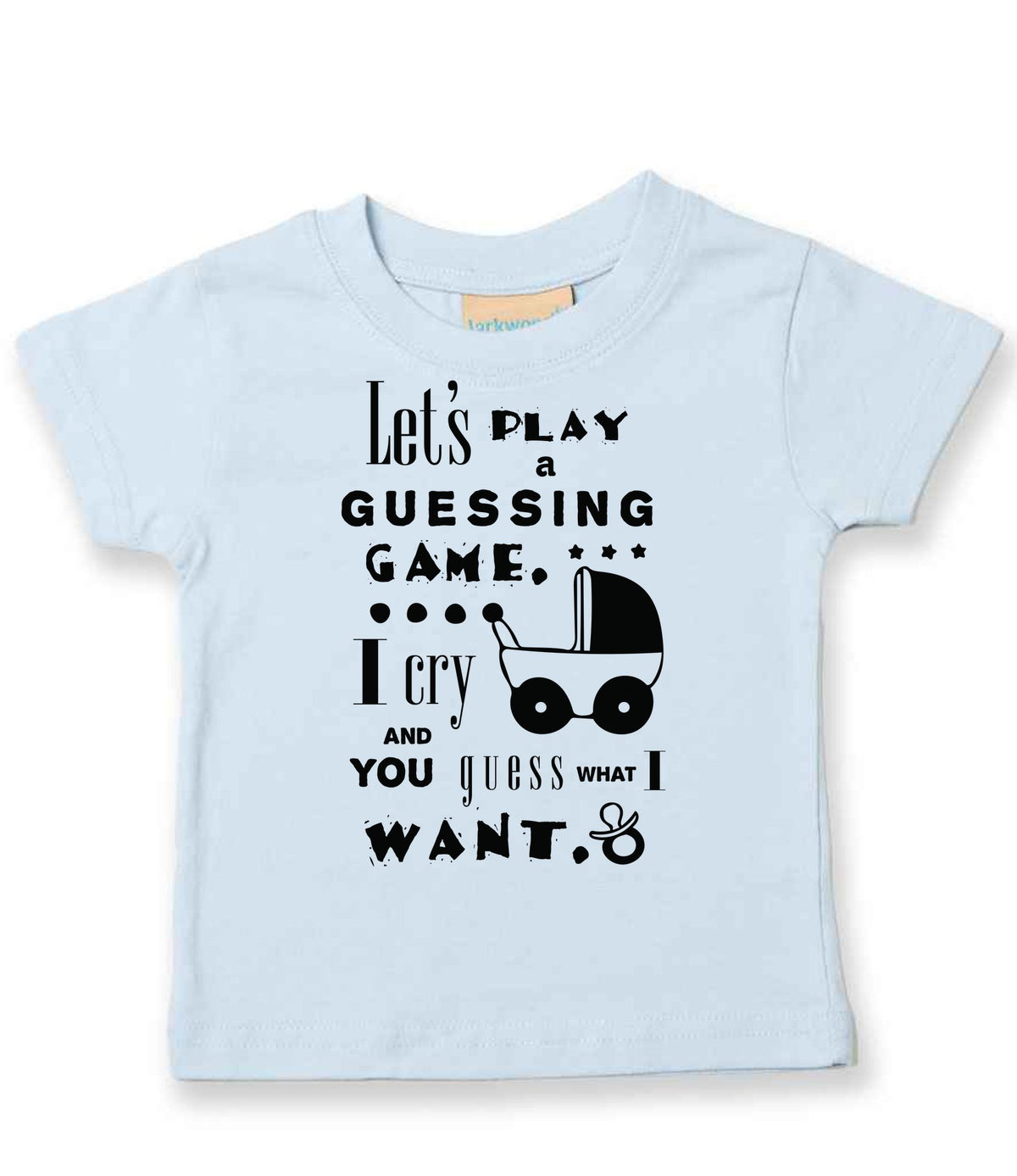 Baby Guessing Game Quote t-shirt in pale blue