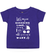 Baby Guessing Game Quote t-shirt in purple
