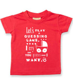 Baby Guessing Game Quote t-shirt in red