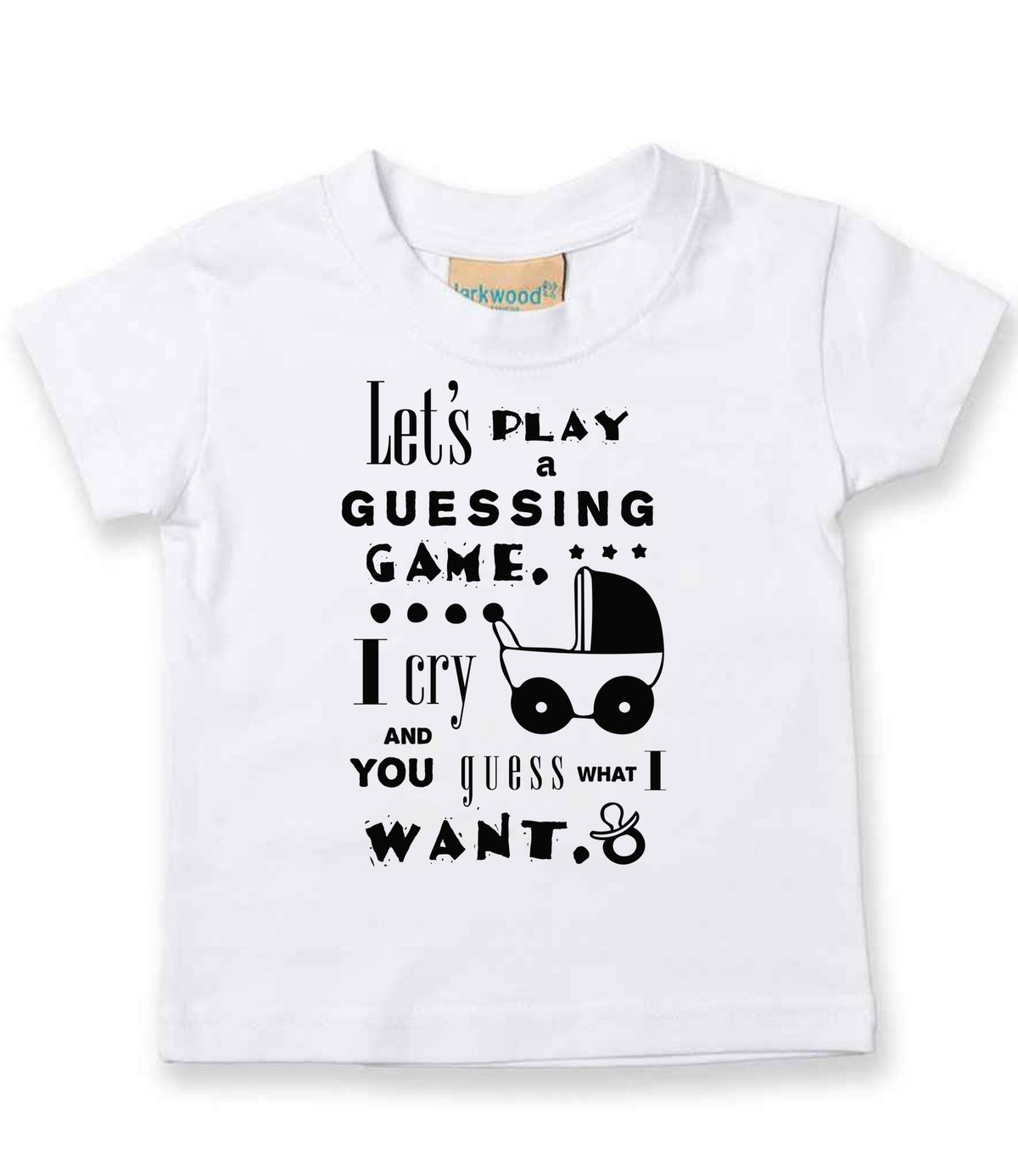 Baby Guessing Game Quote t-shirt in white
