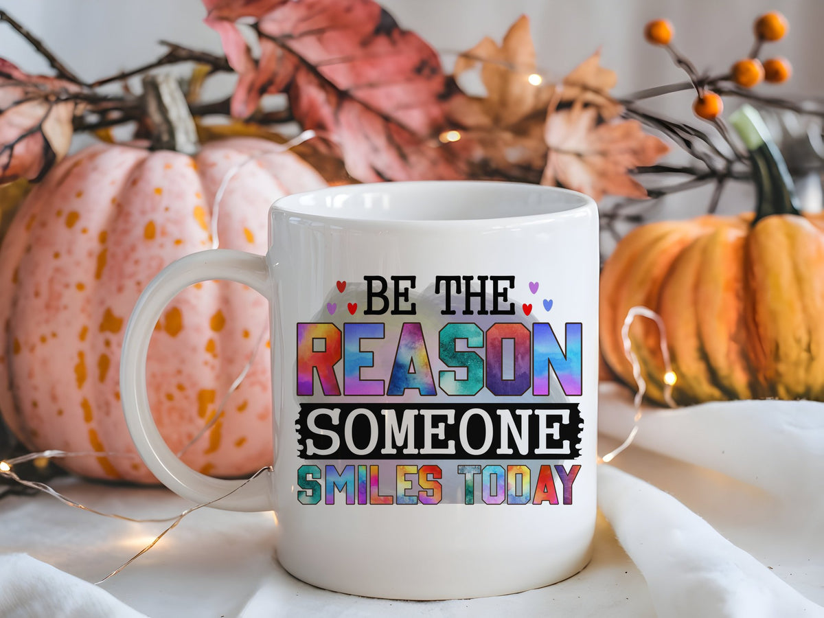 Be the Reason Someone Smiles Today standard mug in white