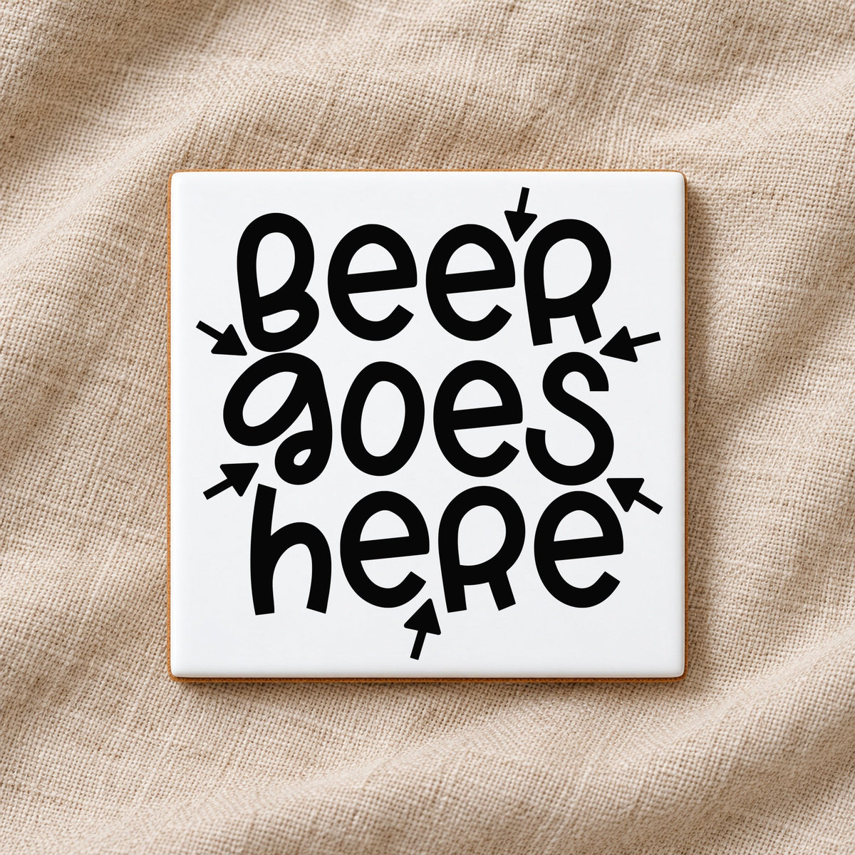 Beer Goes Here ceramic coaster in white