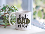 Best DAD Ever standard mug in white