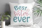 Best Sister Ever cushion in white
