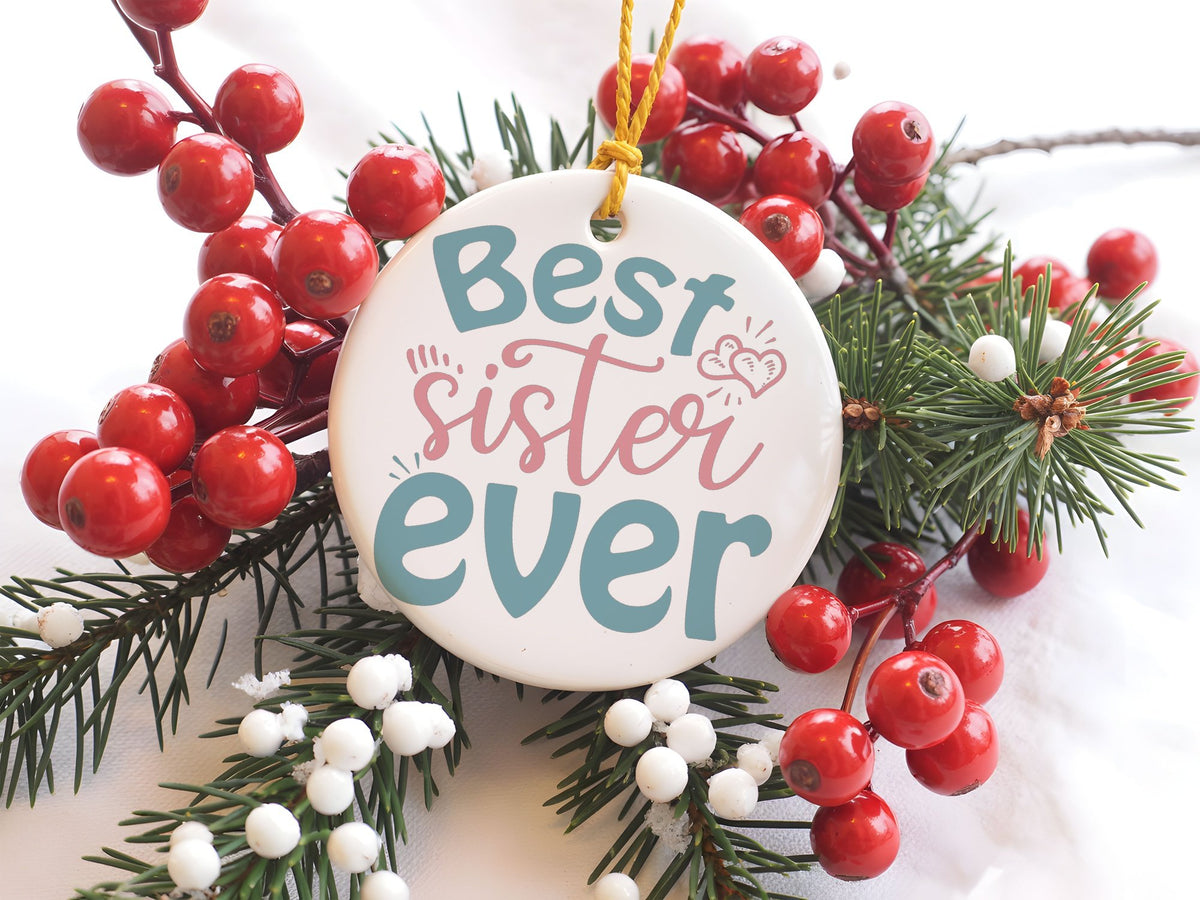 Best Sister Ever hanging decoration in standard
