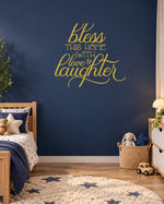 Bless THIS HOME WITH Love & Laughter – Wall Sticker in Dark Wall with Gold vinyl