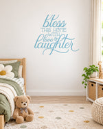 Bless THIS HOME WITH Love & Laughter – Wall Sticker in Light Wall with Baby Blue vinyl