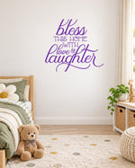 Bless THIS HOME WITH Love & Laughter – Wall Sticker in Light Wall with Purple vinyl