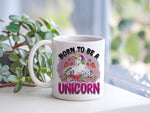 Born to Be a Unicorn standard mug in white