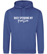 BUSY SPENDING MY Pension hoodie in royal blue