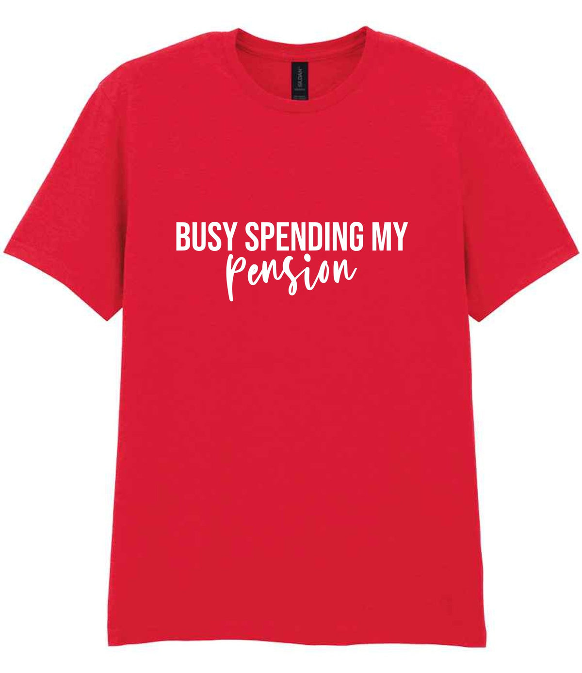 BUSY SPENDING MY Pension t-shirt in red